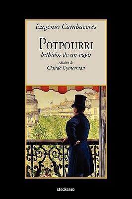 Potpourri, silbidos de un vago