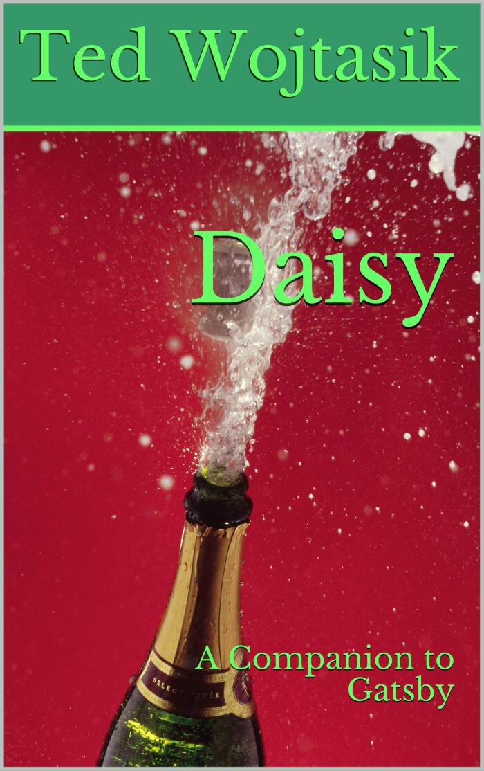 Daisy: A Companion to “The Great Gatsby”