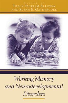 Working Memory and Neurodevelopmental Disorders