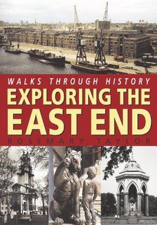 Exploring the East End