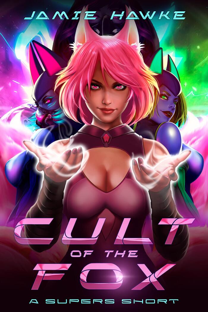 Cult of the Fox: A Supers Short