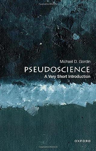 Pseudoscience: A Very Short Introduction