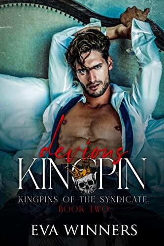 Devious Kingpin: Enemies-to-Lovers Mafia Liebesroman (Die Kingpins des Syndikats 2)