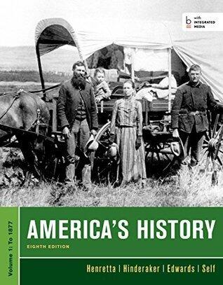 America's History, Volume 1: To 1877