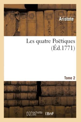 Les Quatre Poétiques (T. 2)