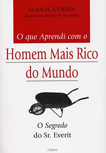O que Aprendi com o Homem Mais Rico do Mundo