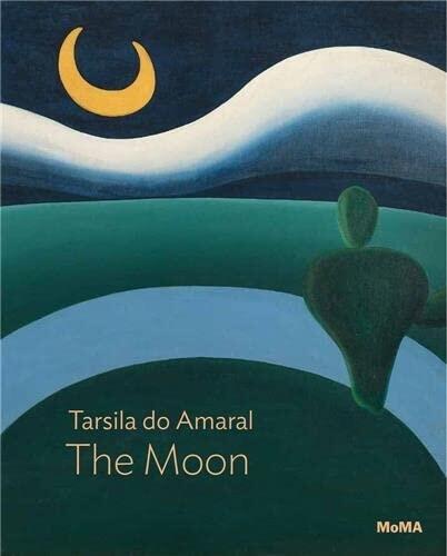 Tarsila do Amaral: The Moon (MoMA One on One Series)