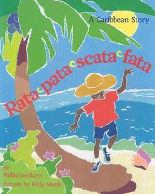 Rata-pata-scata-fata: A Caribbean Story