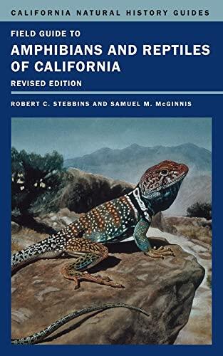 Field Guide to Amphibians and Reptiles of California
