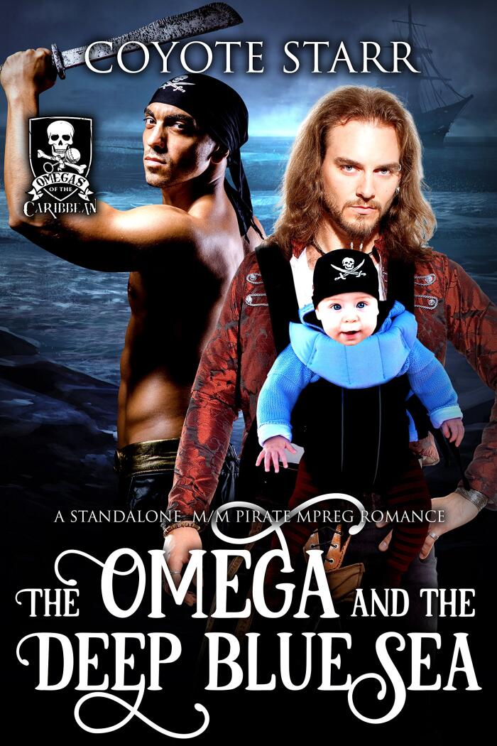 The Omega and the Deep Blue Sea: An M/M MPreg Pirate Romance