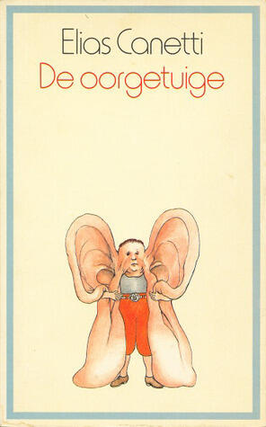 De oorgetuige