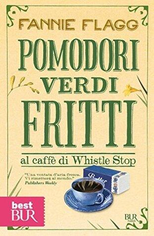 Pomodori verdi fritti al caffè di Whistle Stop
