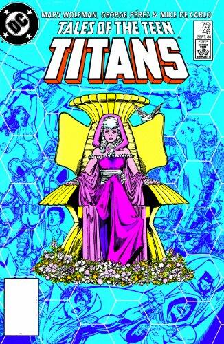 Tales of the Teen Titans (1984-1988) #46 (New Teen Titans