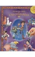 Disney Tesoro de libros de calcomanias III / Treasury Disney Stickers Book