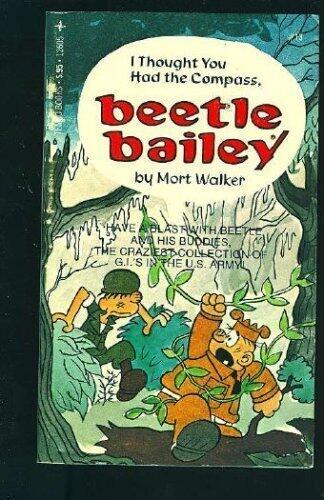 I Thought You Had the Compass, Beetle Bailey