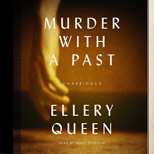 Murder with a Past (Ellery Queen Mysteries