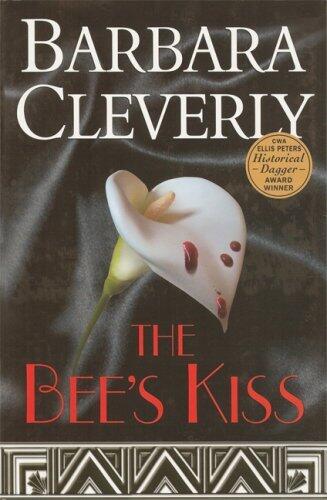 The Bee's Kiss: A Detective Joe Sandlands Mystery (Joe Sandilands Murder Mysteries) by Barbara Cleverly