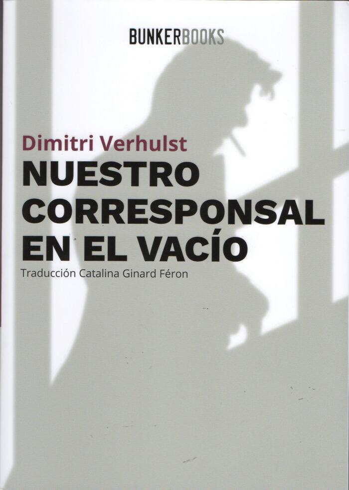 Nuestro Corresponsal en el Vacío: Diarios Sin Fecha