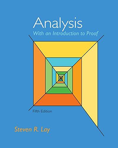 Analysis with an Introduction to Proof