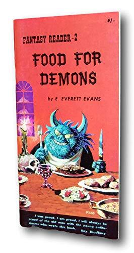 Rare -E. Everett Evans FOOD FOR DEMONS First edition thus Fantasy House Illustrated [Paperback] E. Everett Evans