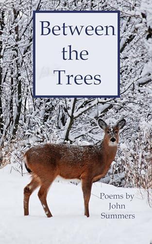 Between the Trees
