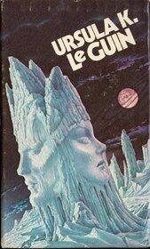 Rocannon's World / Planet of Exile / City of Illusions / The Left Hand of Darkness