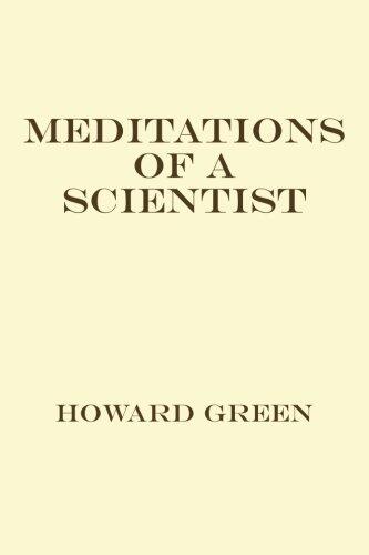 Meditations of a Scientist