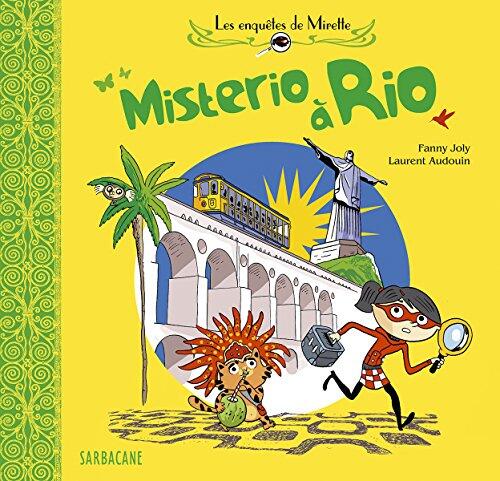 Les enquêtes de Mirette - Misterio à Rio