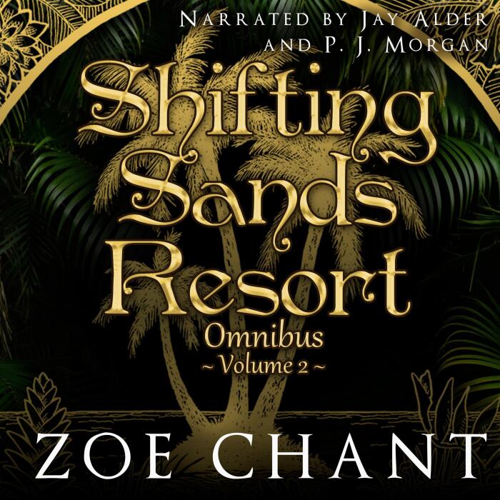Shifting Sands Resort Omnibus, Volume 2