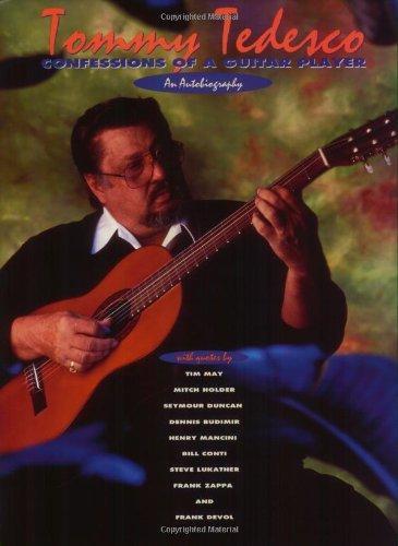 Tommy Tedesco: Confessions of a Guitar Player