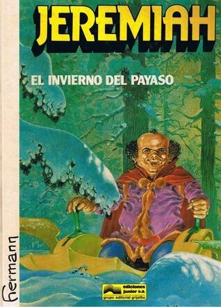 Jeremiah Vol. 9 El Invierno del Payaso