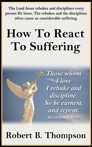 How To React to Suffering