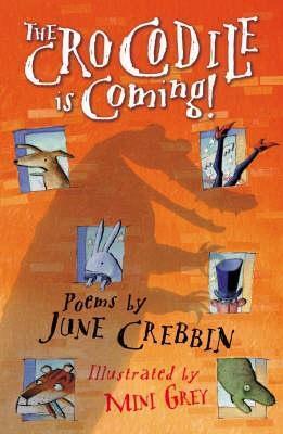 The Crocodile Is Coming!: Poems