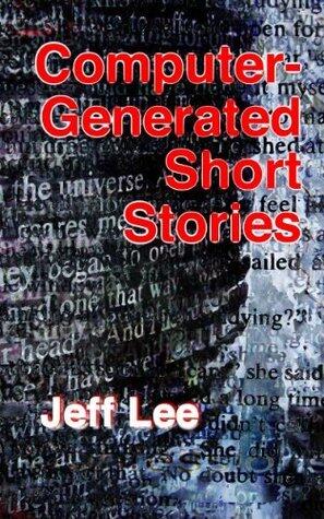 Computer-Generated Short Stories