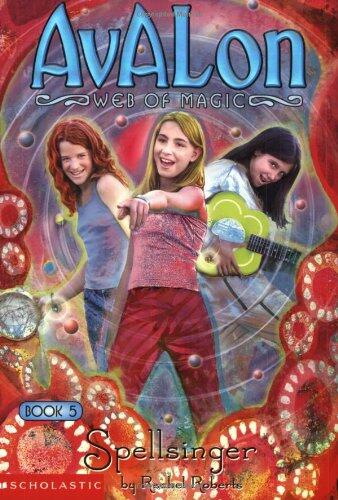 Avalon: Web of Magic #5: Spellsinger