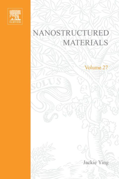 Nanostructured Materials (Volume 27)