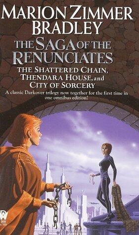 The Shattered Chain / Thendara House / City of Sorcery