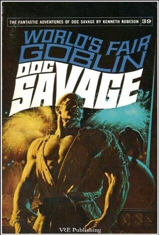 Doc Savage: World's Fair Goblin