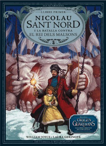 Nicolau Sant Nord i la batalla contra el Rei dels Malsons