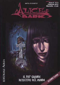 Alice Dark n. 6: Il più grande detective del mondo