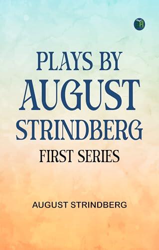 Plays by August Strindberg, First Series