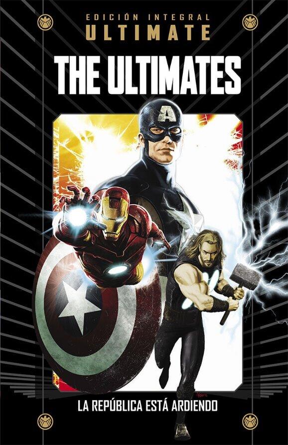 The Ultimates: La república está ardiendo