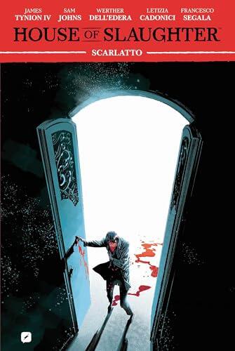 House of slaughter. Scarlatto (Vol. 2)