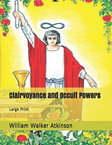 Clairvoyance and Occult Powers