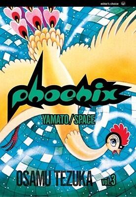 Phoenix (Vol. 3): Yamato/Space