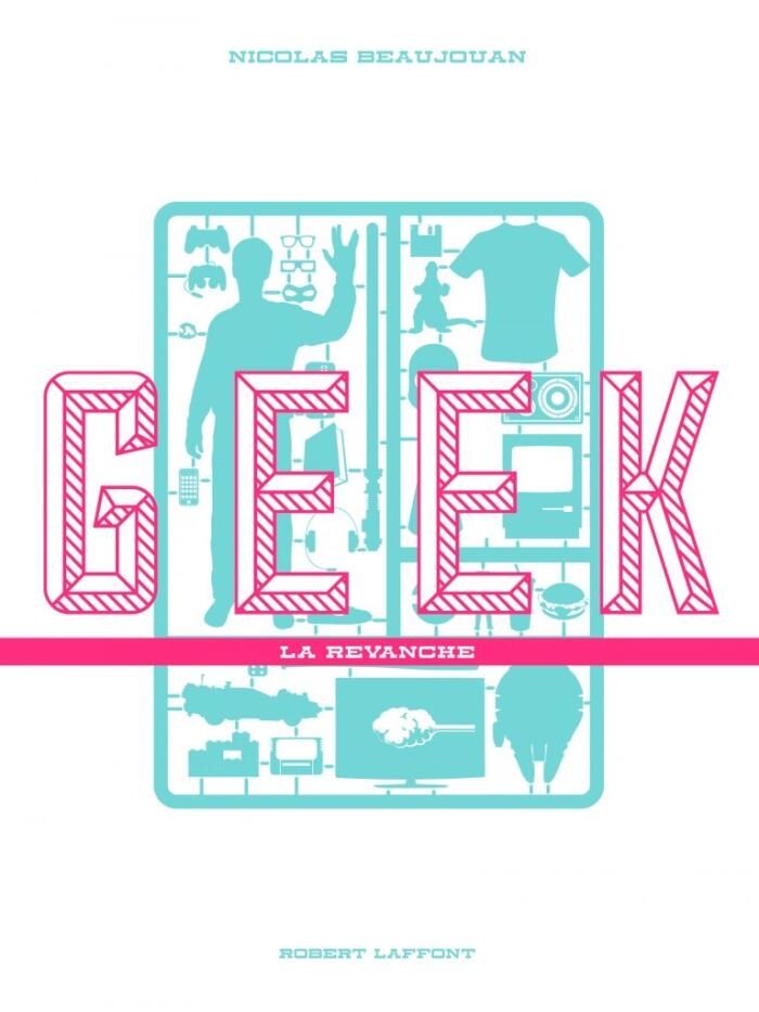 Geek la revanche