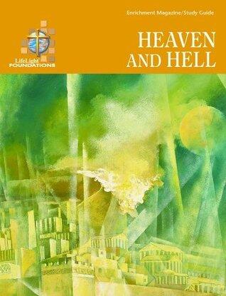Lifelight: Heaven and Hell Study Guide