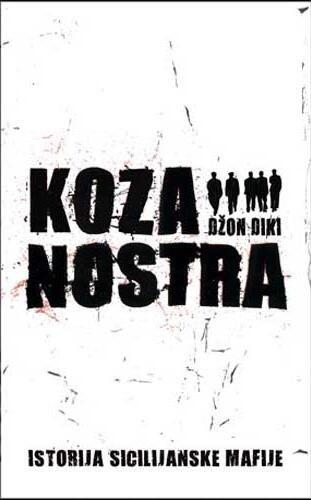 Koza Nostra: Istoriia Sitsiliiskoi Mafii