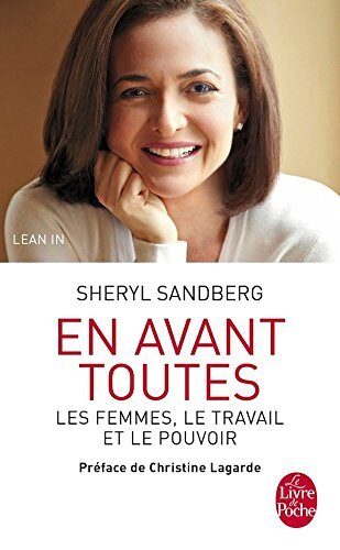 En avant toutes - les femmes le travail le pouvoir [ Lean In ]