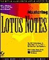 Mastering Lotus Notes